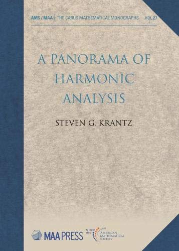9781470451127: A Panorama of Harmonic Analysis (The Carus Mathematical Monographs, 27)