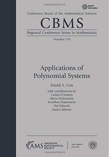 Beispielbild fr Applications of Polynomial Systems zum Verkauf von Blackwell's