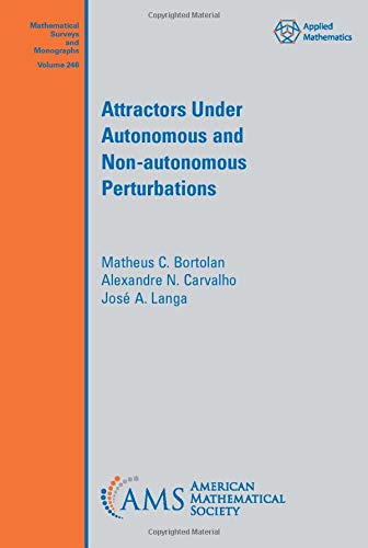 Beispielbild fr Attractors Under Autonomous and Non-Autonomous Perturbations zum Verkauf von Blackwell's