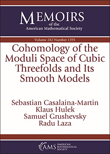 Beispielbild fr Cohomology of the Moduli Space of Cubic Threefolds and Its Smooth Models zum Verkauf von Blackwell's