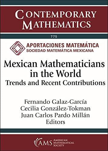 Beispielbild fr Mexican Mathematicians in the World zum Verkauf von PBShop.store US