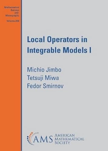 9781470465520: Local Operators in Integrable Models (1)