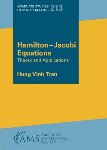 9781470465551: Hamilton-Jacobi Equations: Theory and Applications (Graduate Studies in Mathematics)