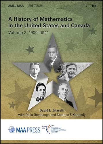 Stock image for A History of Mathematics in the United States and Canada: 1900-1941: Vol 2 for sale by Revaluation Books