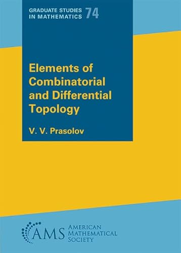Stock image for Elements of Combinatorial and Differential Topology for sale by Revaluation Books