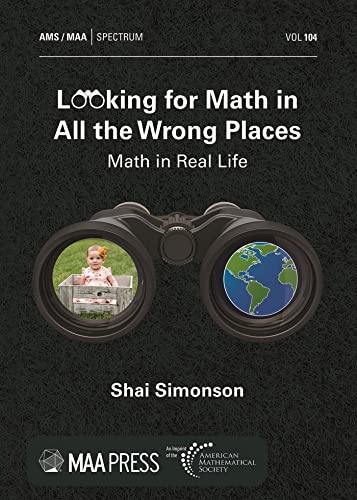 Imagen de archivo de Looking for Math in All the Wrong Places a la venta por PBShop.store US