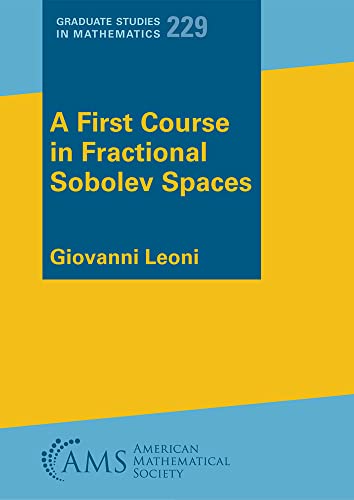 Stock image for A First Course in Fractional Sobolev Spaces for sale by PBShop.store US