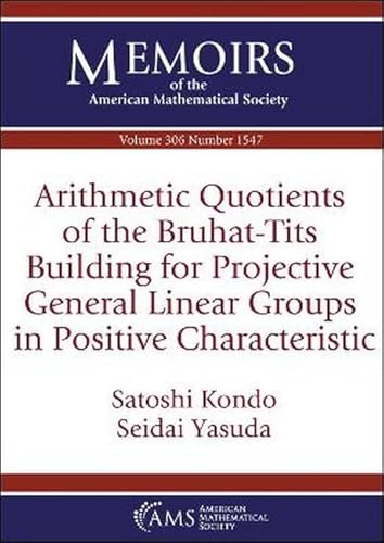 Immagine dell'editore per Arithmetic Quotients of the Bruhat-Tits Building for Projective General Linear Groups in Positive Characteristic venduto da PBShop.store UK