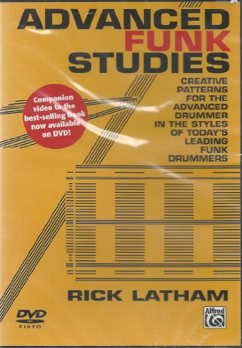 9781470610395: Advanced Funk Studies: Creative Patterns for the Advanced Drummer in the Styles of Today's Leading Funk Drummers