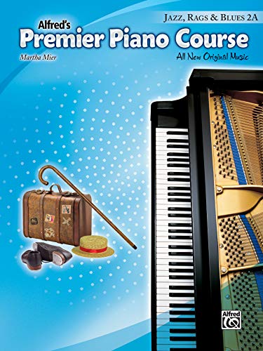 Beispielbild fr Premier Piano Course Jazz, Rags and Blues, Bk 2A : All New Original Music zum Verkauf von Better World Books