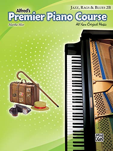 Beispielbild fr Premier Piano Course Jazz, Rags & Blues, Bk 2B: All New Original Music (Premier Piano Course, Bk 2B) zum Verkauf von Orion Tech