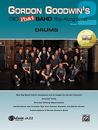 Stock image for Gordon Goodwin's Big Phat Band Play-Along Series Vol. 2 with DVD - Drums for sale by Magers and Quinn Booksellers