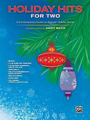 Stock image for Holiday Hits for Two: 8 Contemporary Duets on Popular Holiday Songs for sale by Kennys Bookshop and Art Galleries Ltd.