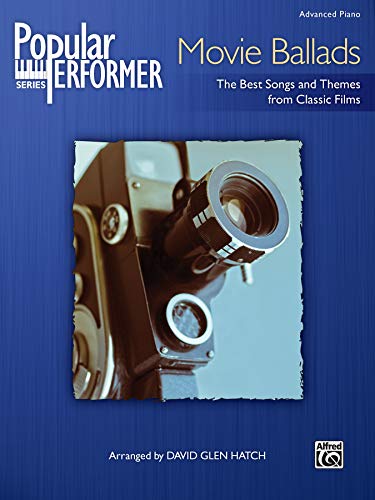 9781470614119: Popular Performer -- Movie Ballads: The Best Songs and Themes from Classic Films