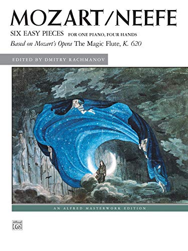 Stock image for Six Easy Pieces for One Piano, Four Hands: Based on Mozart's Opera the Magic Flute, K. 620 for sale by Revaluation Books