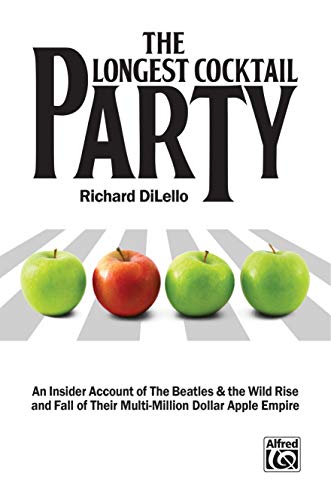 Stock image for The Longest Cocktail Party: An Insider Account of The Beatles & the Wild Rise and Fall of Their Multi-Million Dollar Apple Empire, Paperback Book for sale by HPB-Ruby