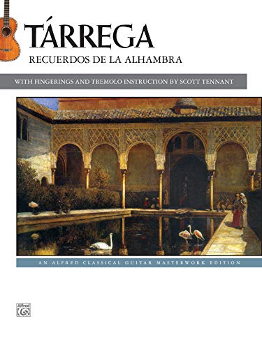 9781470615215: Trrega: Recuerdos De La Alhambra (Alfred Classical Guitar Masterworks)