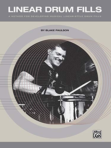 9781470616694: Linear Drum Fills: A Method for Developing Musical Linear-style Drum Fills