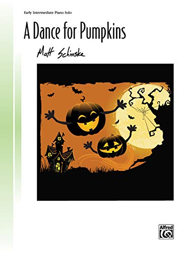 Stock image for A Dance for Pumpkins : Sheet for sale by Better World Books