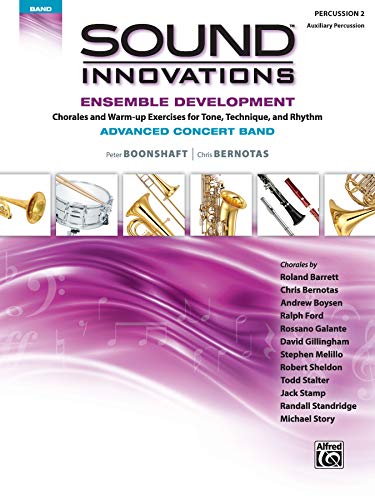 Imagen de archivo de Sound Innovations for Concert Band: Ensemble Development for Advanced Concert Band - Auxillary Percussion 2 a la venta por PlumCircle