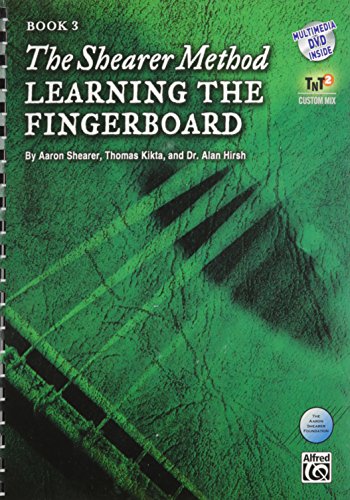 Stock image for The Shearer Method -- Learning the Fingerboard, Bk 3: Book & DVD for sale by Ergodebooks