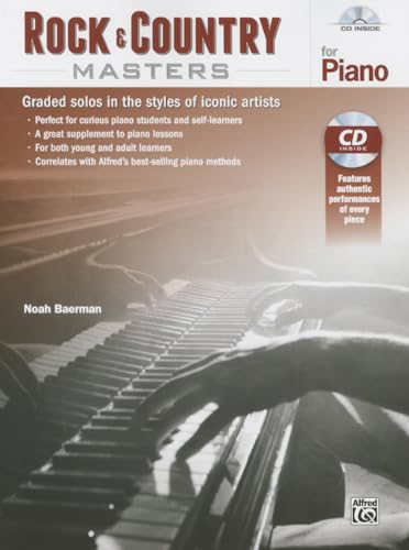 Stock image for Rock & Country Masters for Piano: Graded Solos in the Styles of Iconic Artists (Book & CD) for sale by Magers and Quinn Booksellers