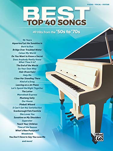 9781470627201: Best Top 40 Songs, '50s to '70s: 51 Hits from the Late '50s to the Mid '70s (Piano/Vocal/Guitar) (Best Songs)