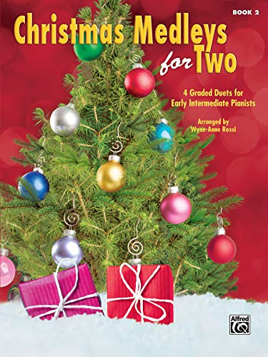 9781470629601: Christmas Medleys for Two, Bk 2: 4 Graded Duets for Early Intermediate Pianists