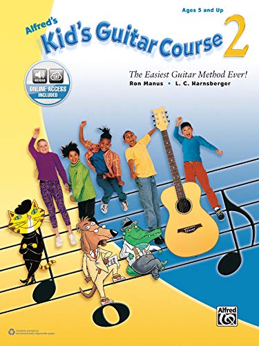 9781470631857: Alfred's Kid's Guitar Course 2: The Easiest Guitar Method Ever!, Book & Online Audio