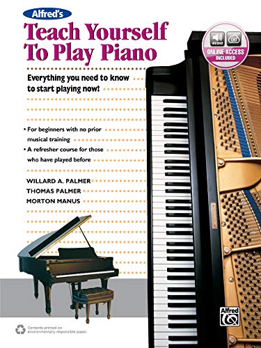 Beispielbild fr Alfred's Teach Yourself to Play Piano: Everything You Need to Know to Start Playing Now!, Book & Online Audio zum Verkauf von ThriftBooks-Reno