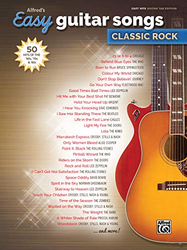 Stock image for Alfred's Easy Guitar Songs -- Classic Rock: 50 Hits of the '60s, '70s & '80s for sale by SecondSale