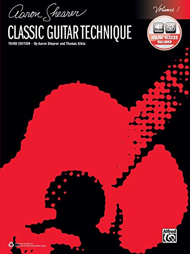9781470633769: Classic Guitar Technique, Volume 1 (Third Edition): Includes Downloadable Audio (Shearer Series)