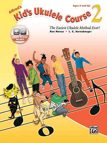 9781470633820: Kids Ukulele Course 2: The Easiest Ukulele Method Ever!, Book & Online Audio