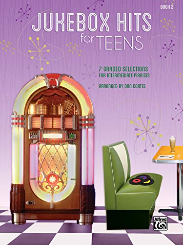 Beispielbild fr Jukebox Hits for Teens, Bk 2: 7 Graded Selections for Intermediate Pianists zum Verkauf von Buchpark