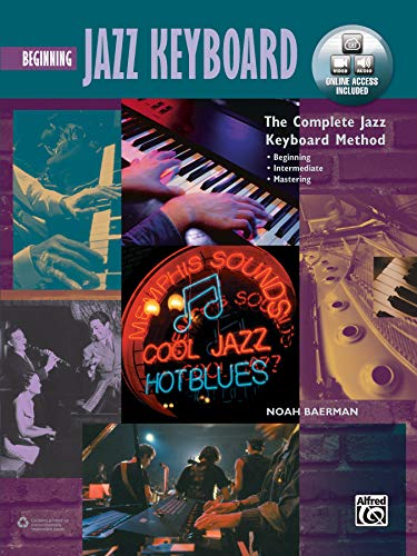9781470635169: Beginning Jazz Keyboard: Beginning Jazz Keyboard, Book & Online Video/Audio (Complete Method)