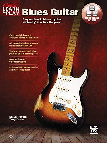 Imagen de archivo de Alfred's Learn to Play Blues Guitar: Play Authentic Blues Rhythm and Lead Guitar Like the Pros, Book & Online Video/Audio a la venta por ThriftBooks-Dallas