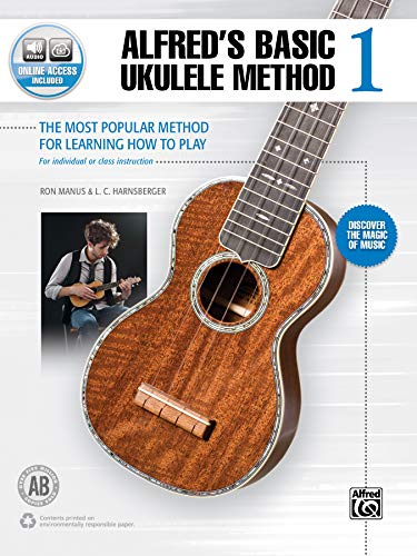 

Alfred's Basic Ukulele Method 1: The Most Popular Method for Learning How to Play, Book & Online Audio (Alfred's Basic Ukulele Library) [Soft Cover ]