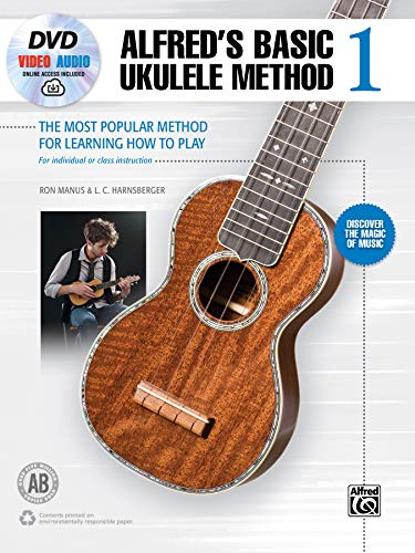 9781470636036: Alfred's Basic Ukulele Method 1: The Most Popular Method for Learning How to Play, Book, DVD & Online Video/Audio (Alfred's Basic Ukulele Library)