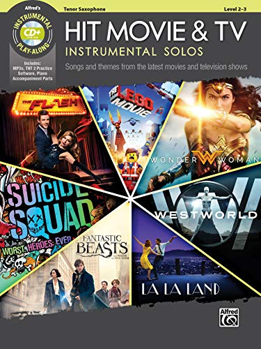 Stock image for Hit Movie and TV Instrumental Solos : Songs and Themes from the Latest Movies and Television Shows (Tenor Sax), Book and CD for sale by Better World Books