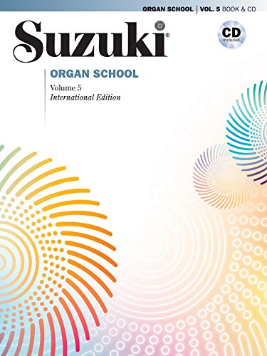 

Suzuki Organ School, Vol 5: Book & CD [Soft Cover ]