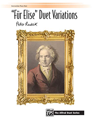 Stock image for Für Elise" Duet Variations": Sheet (The Alfred Duet Series) for sale by PlumCircle