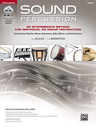 Stock image for Sound Percussion--An Intermediate Method for Individual or Group Instruction: Exercises for Rhythm, Meter, Rudiments, Rolls, Effects, and Performance . Media (Sound Innovations: Sound Percussion) for sale by HPB-Diamond