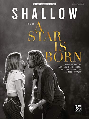 Stock image for Shallow: From a Star Is Born, Sheet (Original Sheet Music Edition) for sale by Revaluation Books