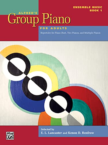 Stock image for Alfred's Group Piano for Adults -- Ensemble Music, Bk 1 for sale by Blackwell's