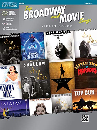 9781470642327: Top Broadway & Movie Songs Instrumental Solos: Violin Solos, Book & Online Audio/Software/PDF (Top Broadway and Movie Songs, Level 2-3: Instrumental Play-Along)