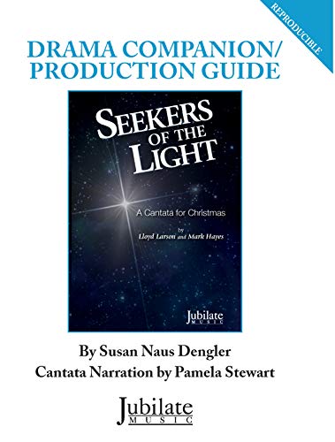 9781470642587: Seekers of the Light (Drama Comp Guide) (Jubilate Music)