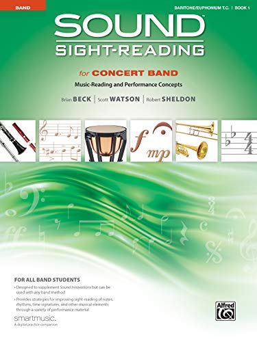 Stock image for Sound Sight-reading for Concert Band: Music-reading and Performance Concepts: Vol 1 for sale by Revaluation Books