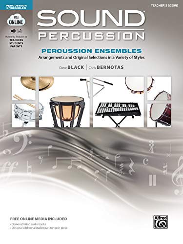 Stock image for Sound Percussion Ensembles: Arrangements and Original Selections in a Variety of Styles, Book & Online Media (Sound Innovations: Sound Percussion) for sale by Magers and Quinn Booksellers
