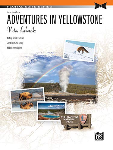 Beispielbild fr Adventures in Yellowstone: Intermediate zum Verkauf von Revaluation Books