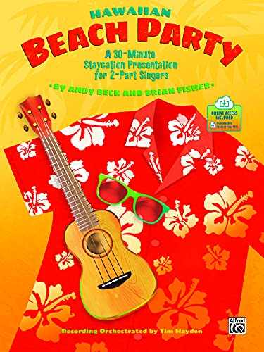 Beispielbild fr Hawaiian Beach Party: A 30-Minute Staycation Presentation for 2-Part Singers, Book & Online Media zum Verkauf von Magers and Quinn Booksellers